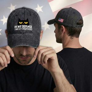 Sarcastic Black Cat Washed Cotton Baseball Cap In My Defense I Was Left Unsupervised TS14 Print Your Wear