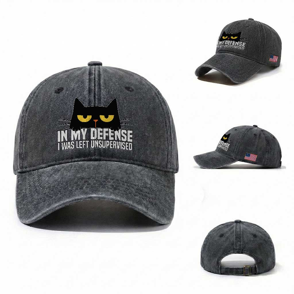 Sarcastic Black Cat Washed Cotton Baseball Cap In My Defense I Was Left Unsupervised TS14 Washed Cap Universal Fit Dark Gray Print Your Wear