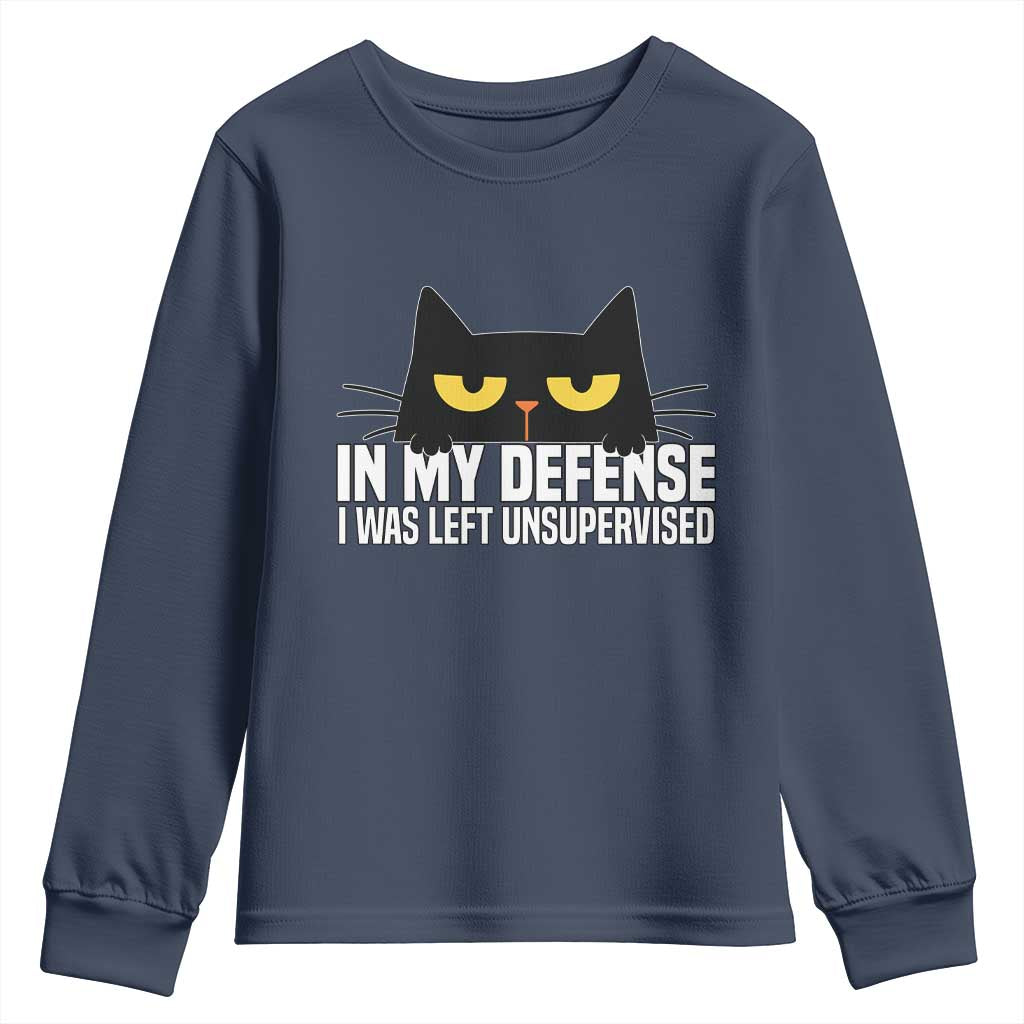 Sarcastic Black Cat Youth Sweatshirt In My Defense I Was Left Unsupervised TS14 Navy Print Your Wear