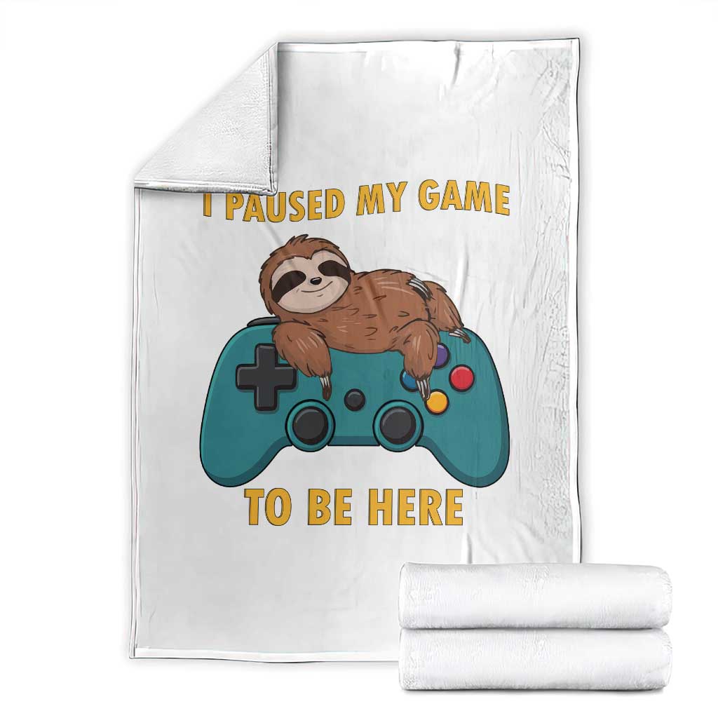 I Paused My Game To Be Here Throw Blanket Funny Sloth Gamer Video Games TS14 White Print Your Wear