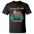 I Paused My Game To Be Here T Shirt Funny Sloth Gamer Video Games TS14 Black Print Your Wear