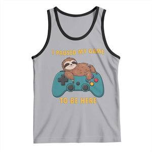 I Paused My Game To Be Here Tank Top Funny Sloth Gamer Video Games TS14 Athletic Heather Black Print Your Wear