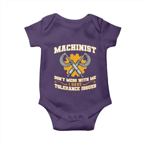 Funny Machinist Sarcastic Baby Onesie Do Not Mess With Me I Have Tolerance Issues TS14 Purple Print Your Wear