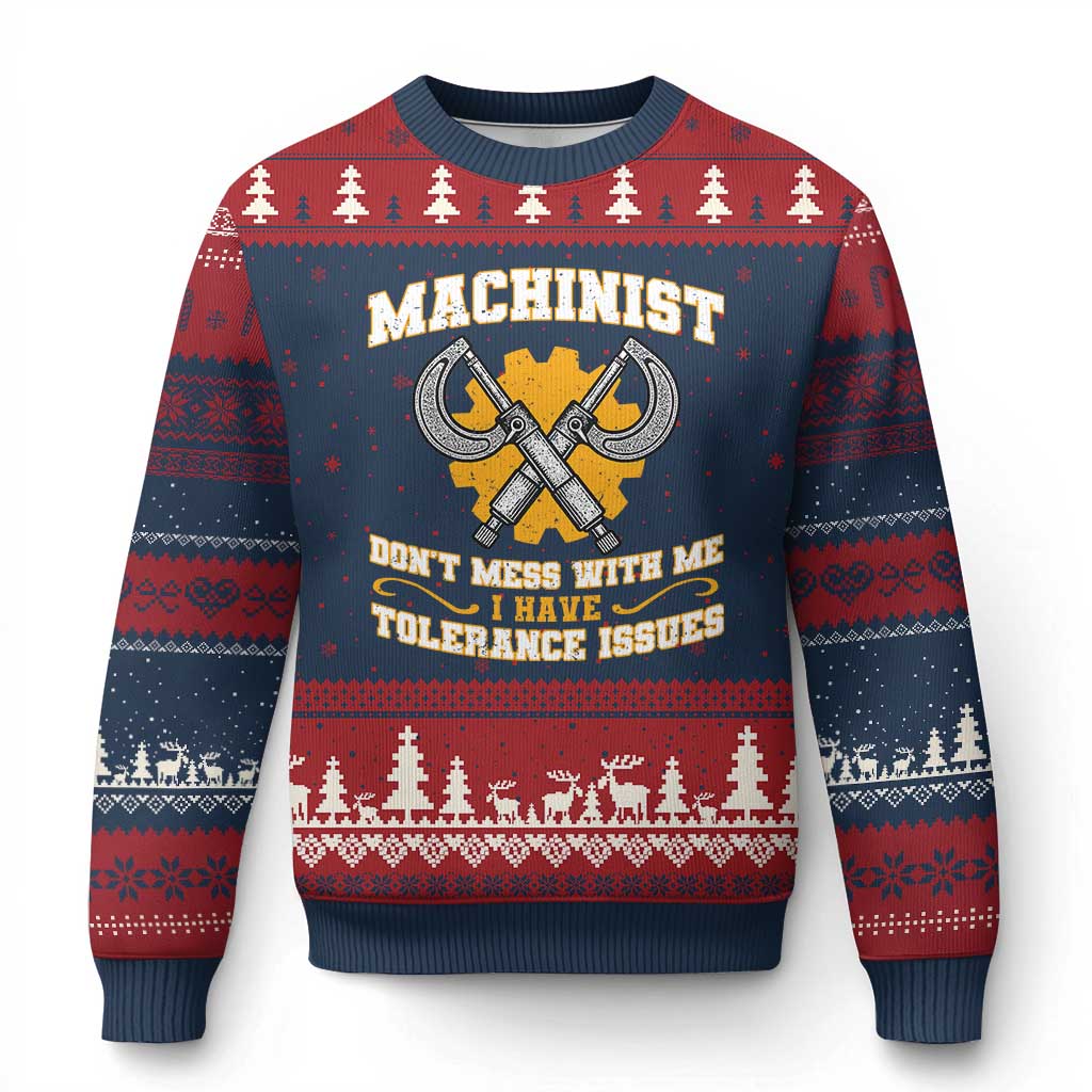 Funny Machinist Sarcastic Ugly Christmas Sweater Do Not Mess With Me I Have Tolerance Issues TS14 Navy Red Print Your Wear
