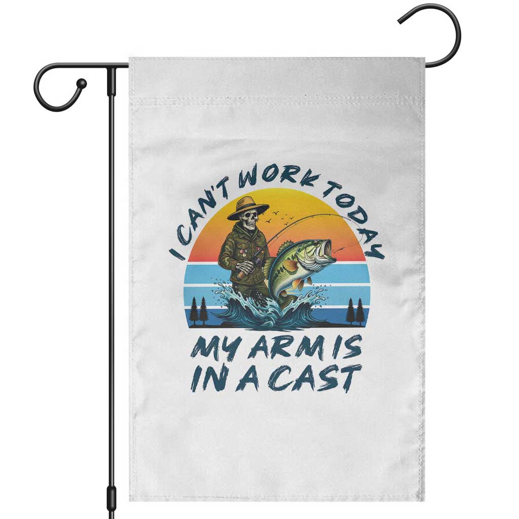 Funny Skeleton Camo Fishing Garden Flag I Can Not Work Today My Arm Is In A Cast TS14 White Print Your Wear