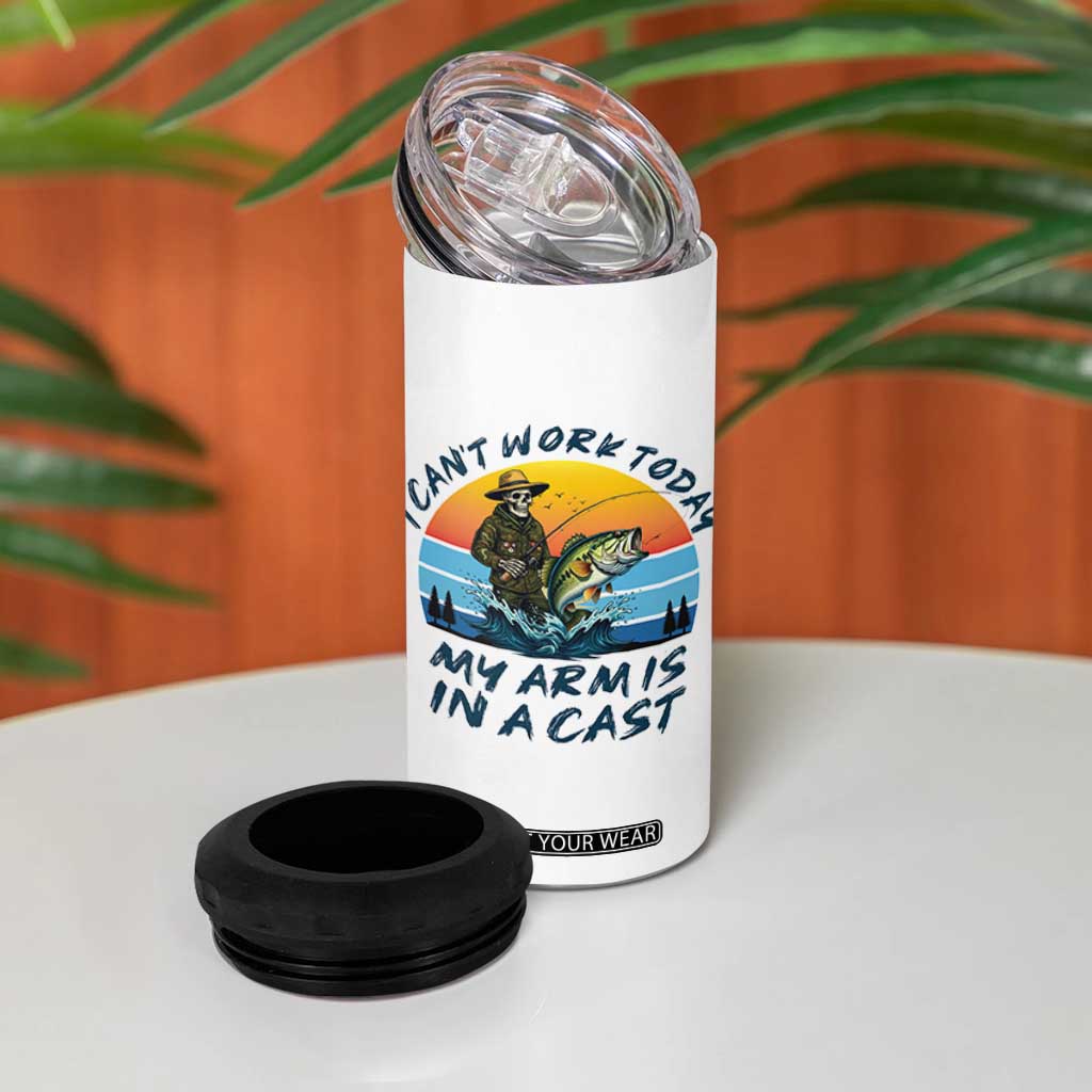 Funny Skeleton Camo Fishing 4 in 1 Can Cooler Tumbler I Can Not Work Today My Arm Is In A Cast TS14 Print Your Wear