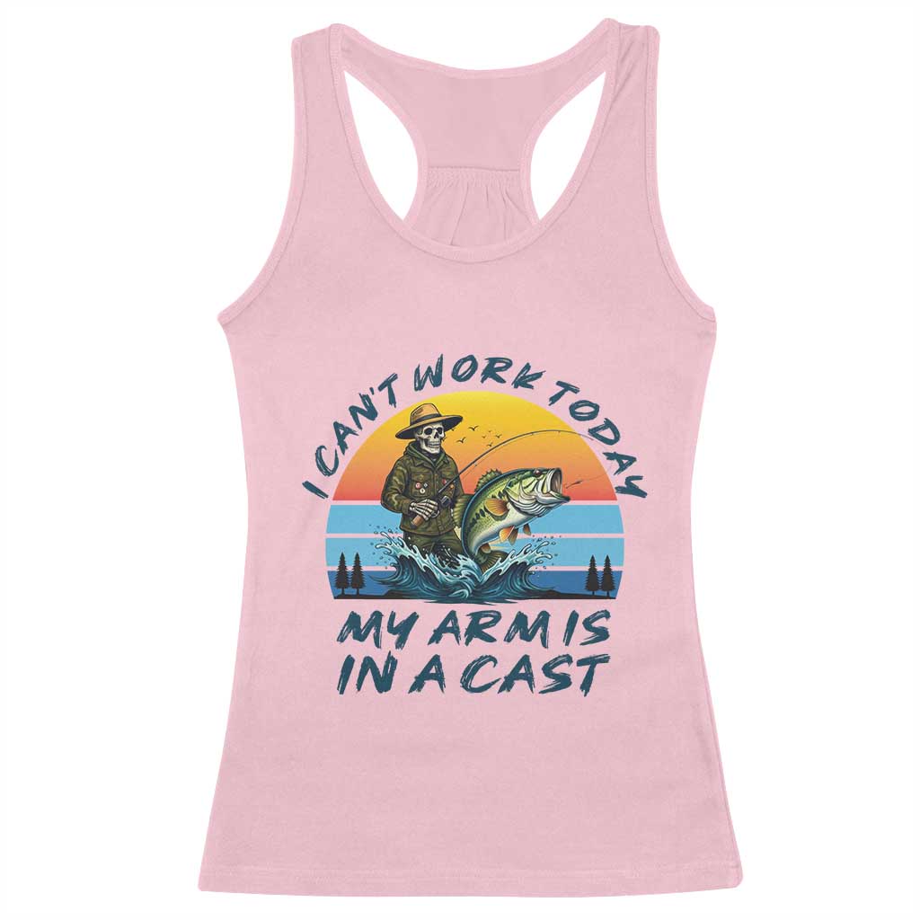 Funny Skeleton Camo Fishing Racerback Tank Top I Can Not Work Today My Arm Is In A Cast TS14 Light Pink Print Your Wear