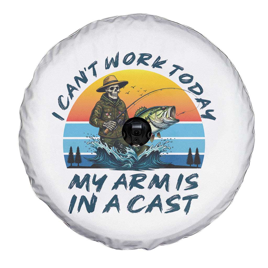 Funny Skeleton Camo Fishing Spare Tire Cover I Can Not Work Today My Arm Is In A Cast TS14 Print Your Wear