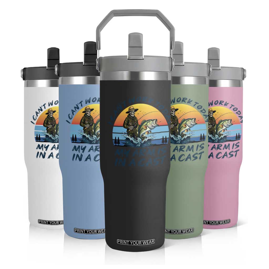 Funny Skeleton Camo Fishing Flip Straw Tumbler I Can Not Work Today My Arm Is In A Cast TS14 Print Your Wear