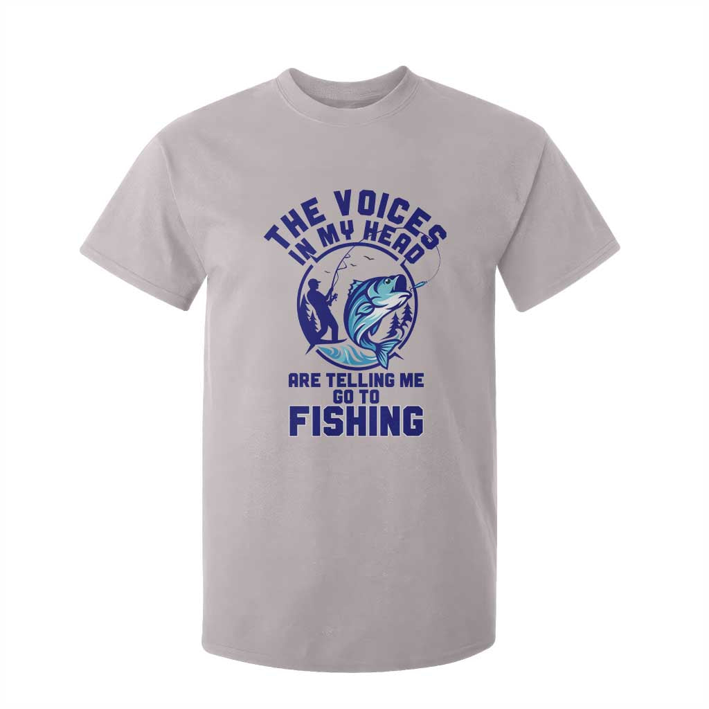 Funny Fisherman T Shirt For Kid The Voices In My Head Are Telling Me To Go Fishing TS14 Ice Gray Print Your Wear