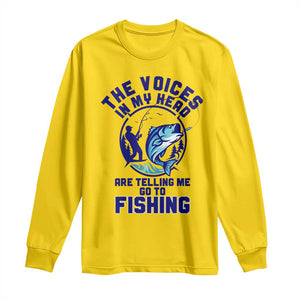 Funny Fisherman Long Sleeve Shirt The Voices In My Head Are Telling Me To Go Fishing TS14 Daisy Print Your Wear
