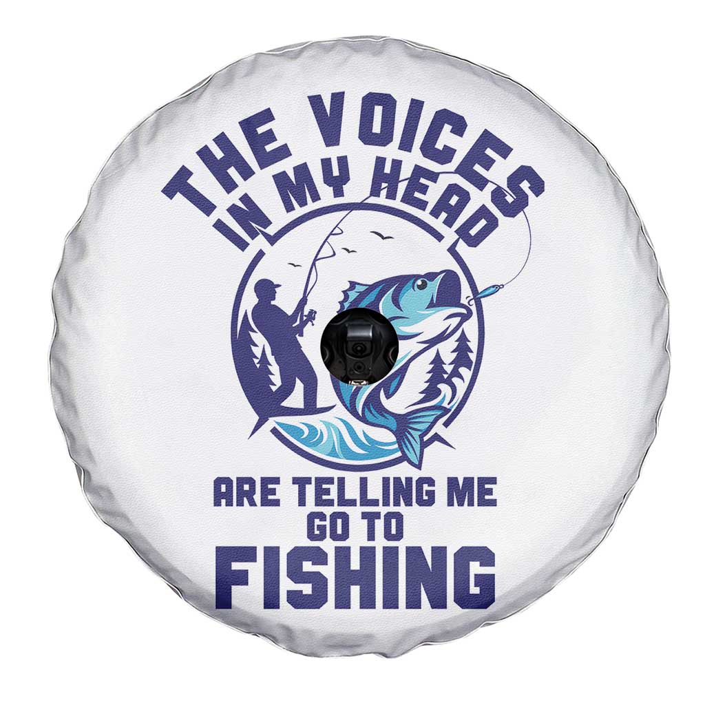 Funny Fisherman Spare Tire Cover The Voices In My Head Are Telling Me To Go Fishing TS14 Print Your Wear
