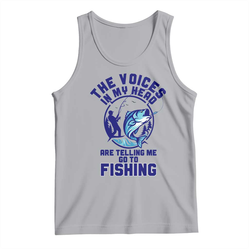 Funny Fisherman Tank Top The Voices In My Head Are Telling Me To Go Fishing TS14 Athletic Heather Print Your Wear