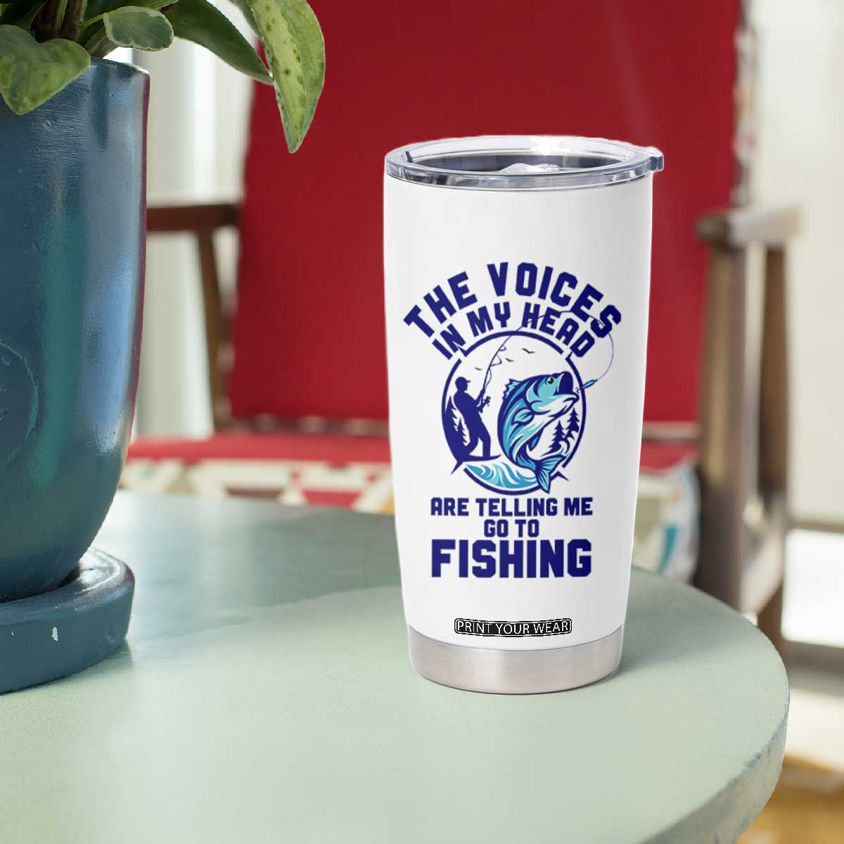 Funny Fisherman Tumbler Cup The Voices In My Head Are Telling Me To Go Fishing TS14 Print Your Wear