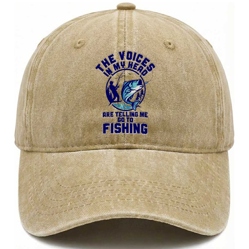 Funny Fisherman Washed Cotton Baseball Cap The Voices In My Head Are Telling Me To Go Fishing TS14 Washed Cap Universal Fit Khaki Print Your Wear