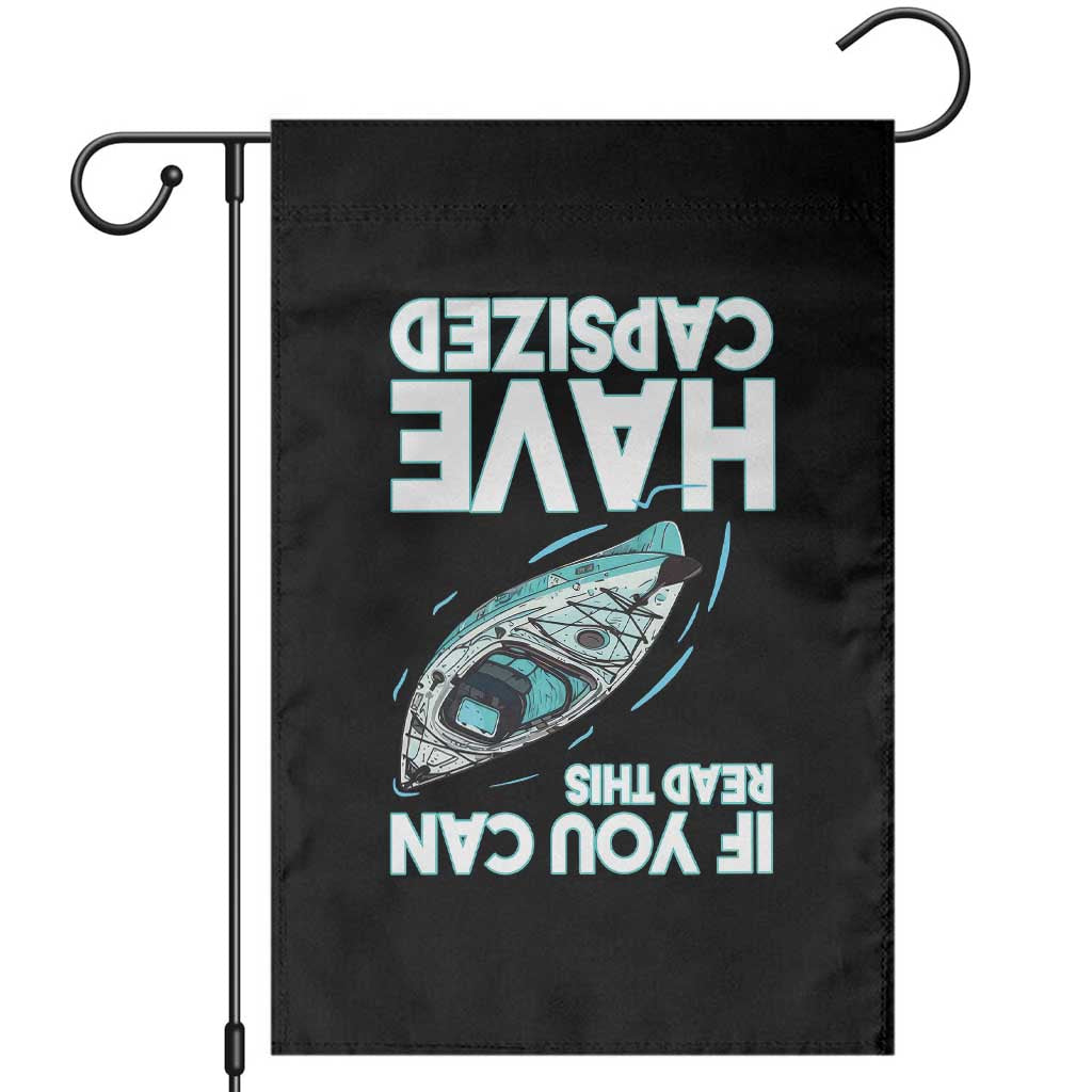 If You Can Read This I Have Capsized Garden Flag Funny Boating TS14 Black Print Your Wear