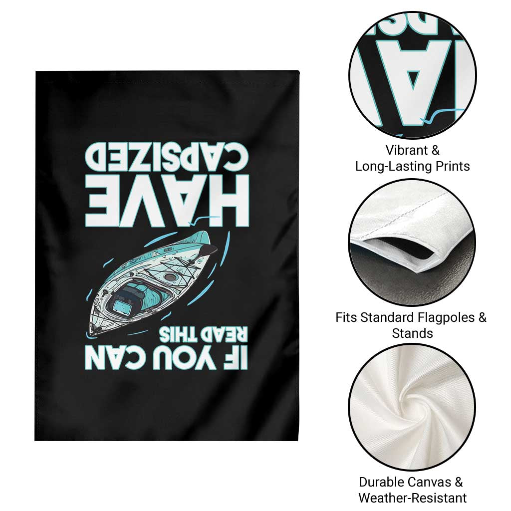 If You Can Read This I Have Capsized Garden Flag Funny Boating TS14 Print Your Wear