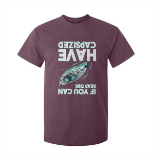 If You Can Read This I Have Capsized T Shirt For Kid Funny Boating TS14 Maroon Print Your Wear