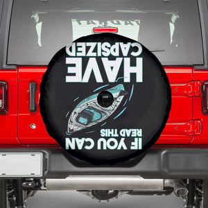 If You Can Read This I Have Capsized Spare Tire Cover Funny Boating TS14 Black Print Your Wear