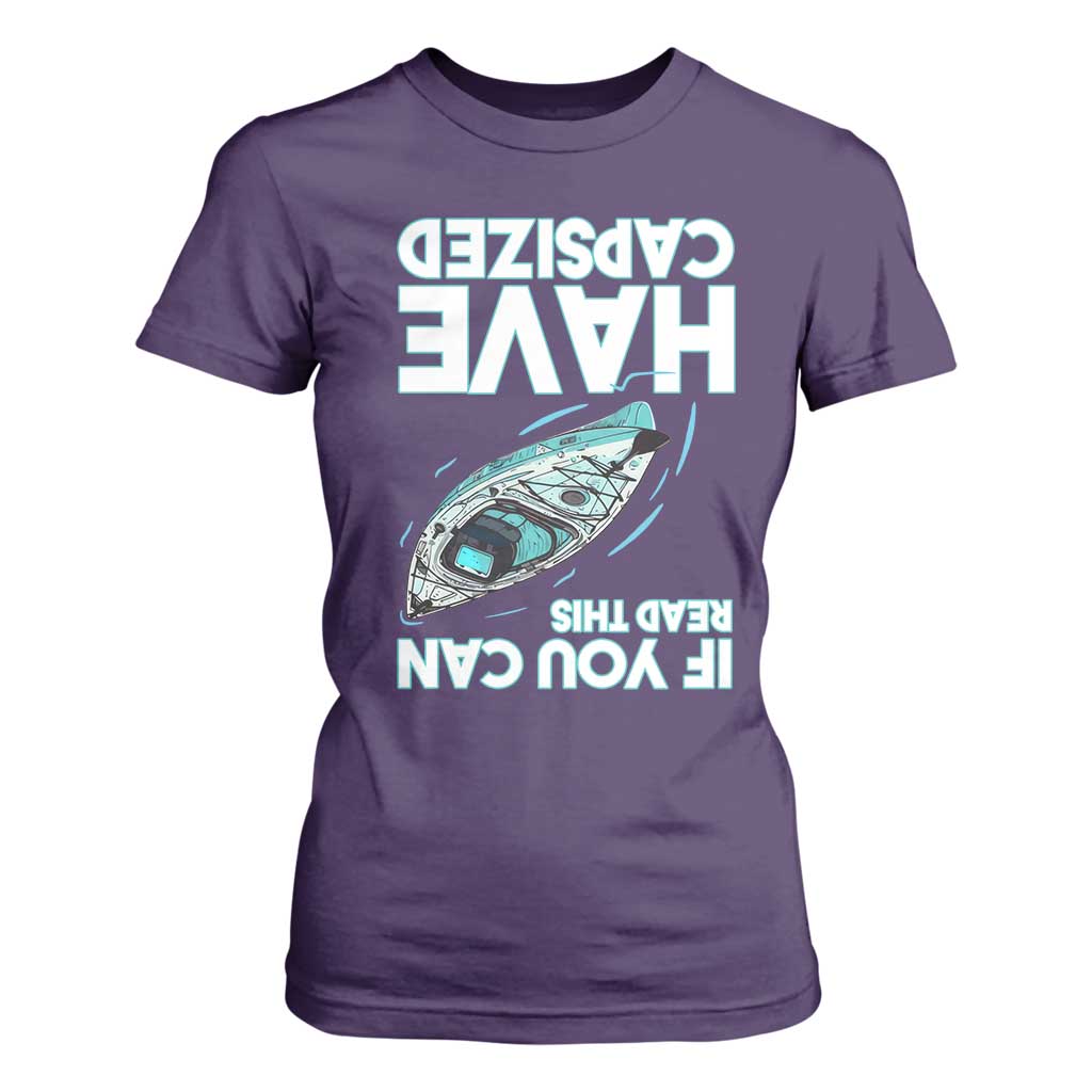 If You Can Read This I Have Capsized T Shirt For Women Funny Boating TS14 Purple Print Your Wear