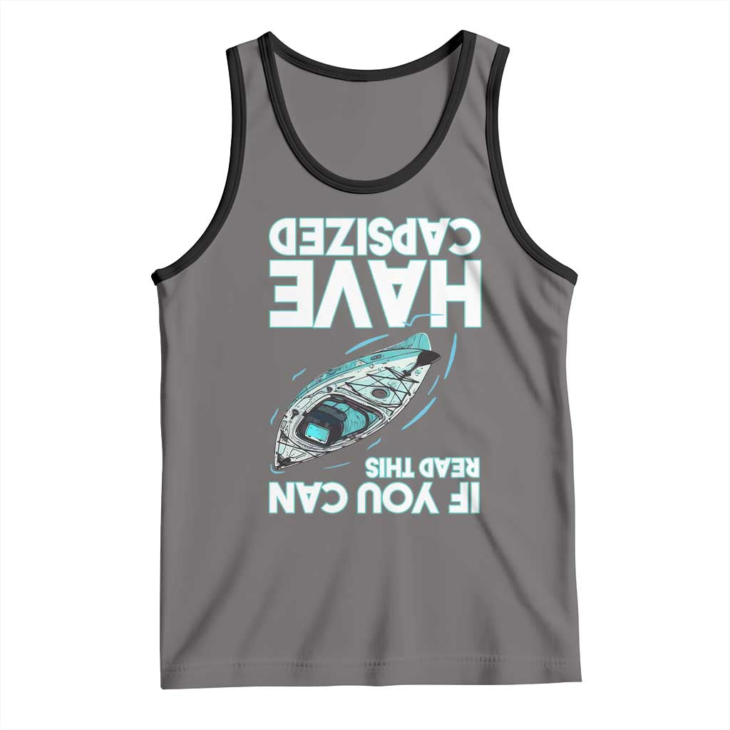 If You Can Read This I Have Capsized Tank Top Funny Boating TS14 Deep Heather Black Print Your Wear