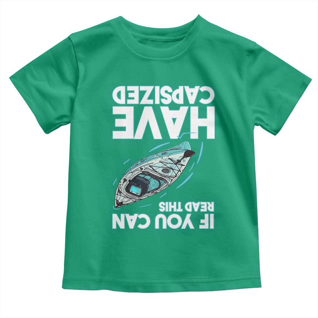If You Can Read This I Have Capsized Toddler T Shirt Funny Boating TS14 Irish Green Print Your Wear