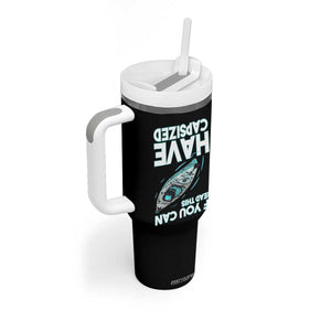 If You Can Read This I Have Capsized Tumbler With Handle Funny Boating TS14 Print Your Wear