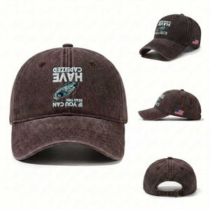 If You Can Read This I Have Capsized Washed Cotton Baseball Cap Funny Boating TS14 Washed Cap Universal Fit Dark Brown Print Your Wear