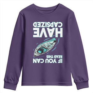 If You Can Read This I Have Capsized Youth Sweatshirt Funny Boating TS14 Purple Print Your Wear