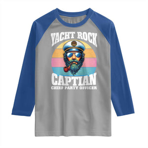 Yacht Rock Captain Raglan Shirt Funny Boating Party Music TS14 Sport Gray Royal Print Your Wear