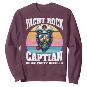 Yacht Rock Captain Sweatshirt Funny Boating Party Music TS14 Maroon Print Your Wear