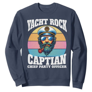 Yacht Rock Captain Sweatshirt Funny Boating Party Music TS14 Navy Print Your Wear