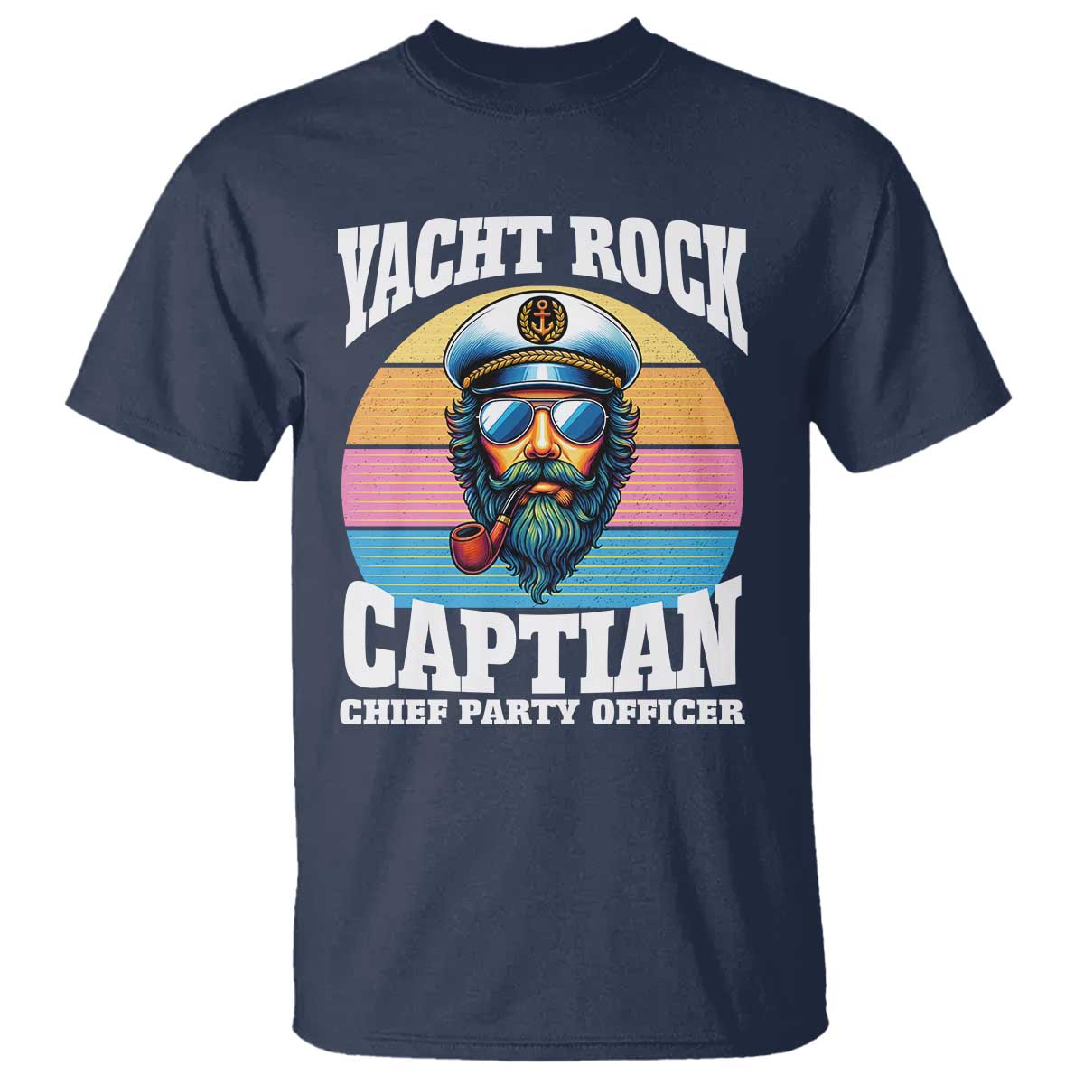 Yacht Rock Captain T Shirt Funny Boating Party Music TS14 Navy Print Your Wear