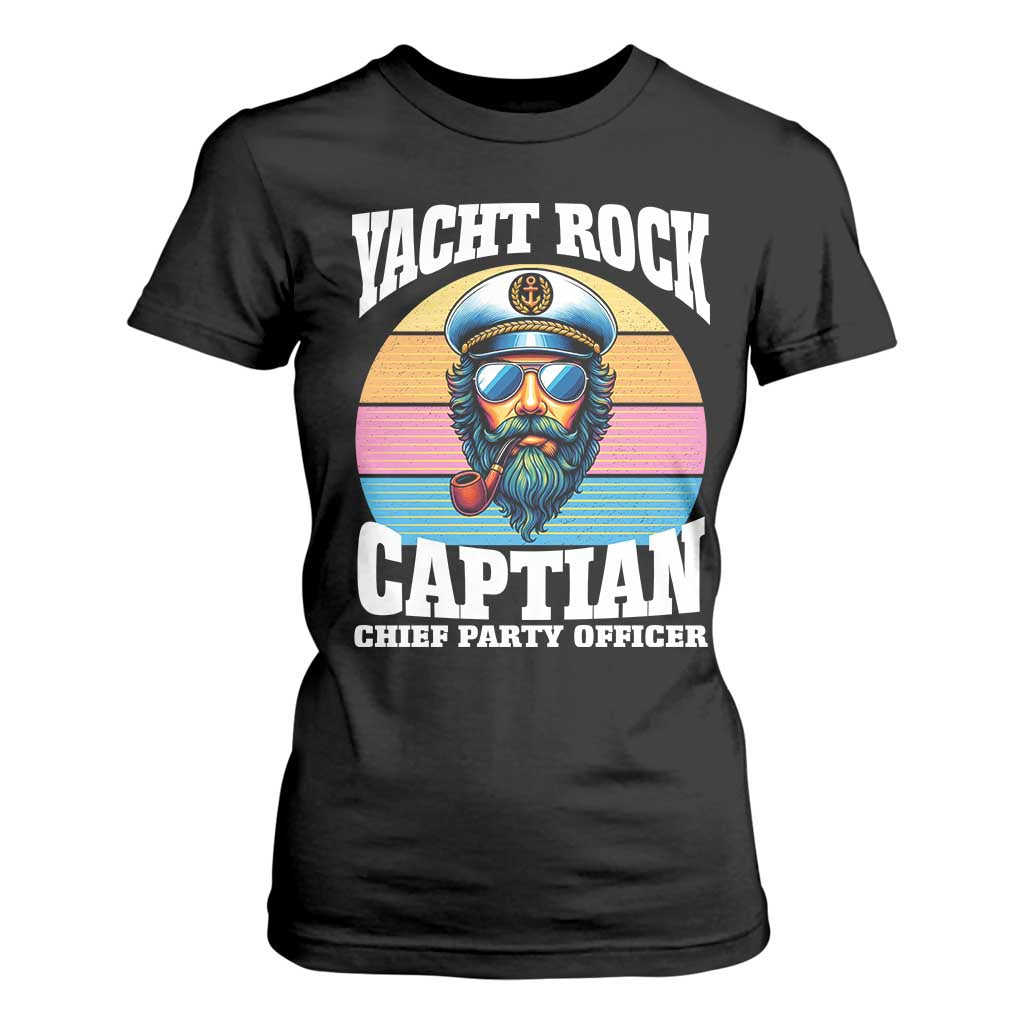 Yacht Rock Captain T Shirt For Women Funny Boating Party Music TS14 Black Print Your Wear