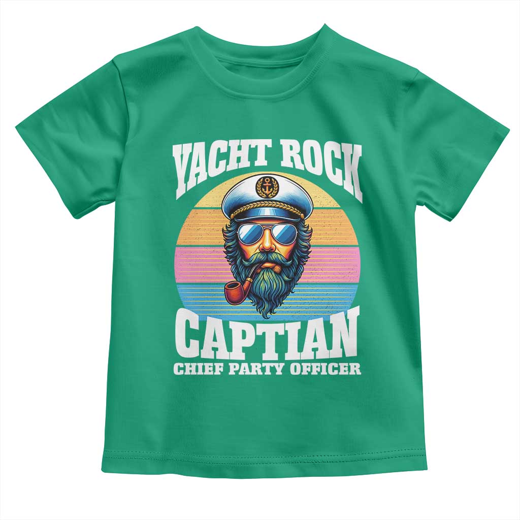 Yacht Rock Captain Toddler T Shirt Funny Boating Party Music TS14 Irish Green Print Your Wear