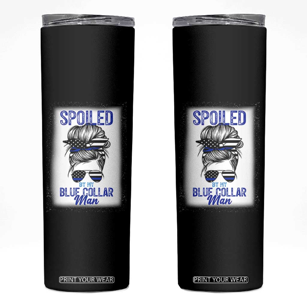 Blue Collar Wife Life Messy Bun Skinny Tumbler TS14 Black Print Your Wear
