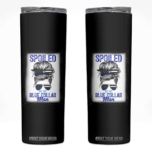 Blue Collar Wife Life Messy Bun Skinny Tumbler TS14 Black Print Your Wear