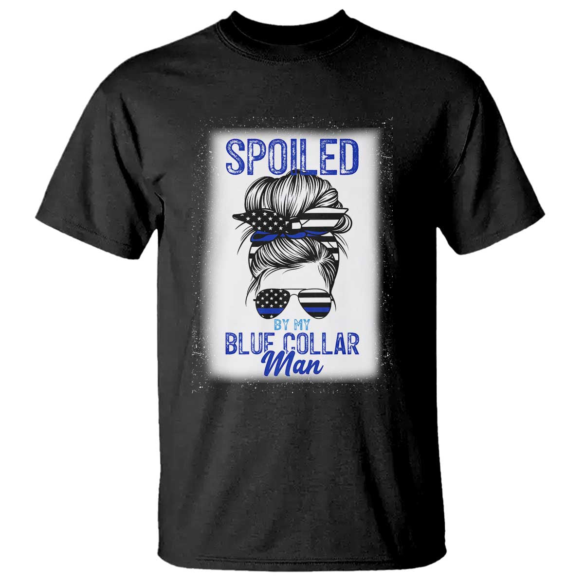 Blue Collar Wife Life Messy Bun T Shirt TS14 Black Print Your Wear