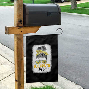 Messy Bun School Bus Driver Life Garden Flag TS14 Print Your Wear