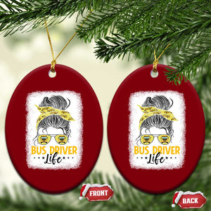 Messy Bun School Bus Driver Life Ceramic Ornament TS14 Print Your Wear