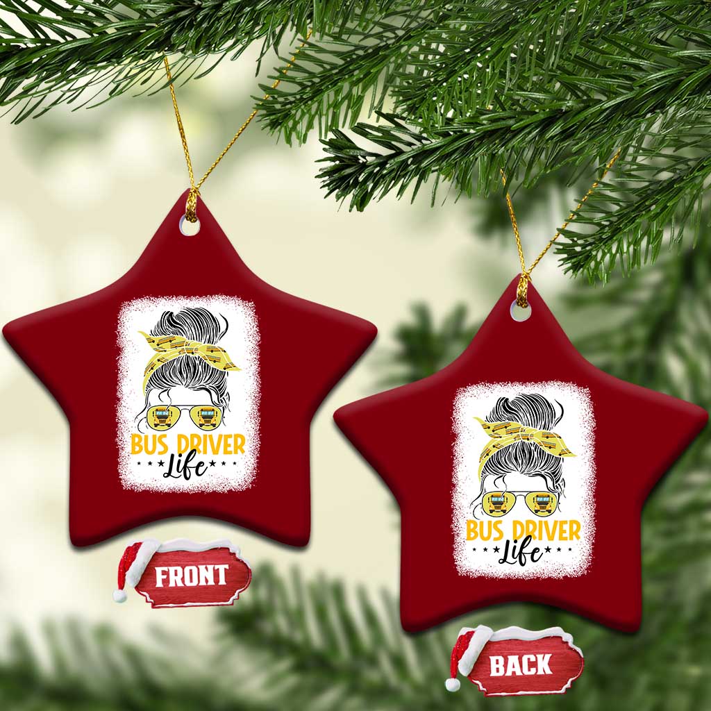 Messy Bun School Bus Driver Life Ceramic Ornament TS14 Print Your Wear