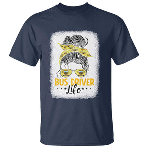 Messy Bun School Bus Driver Life T Shirt TS14 Navy Print Your Wear