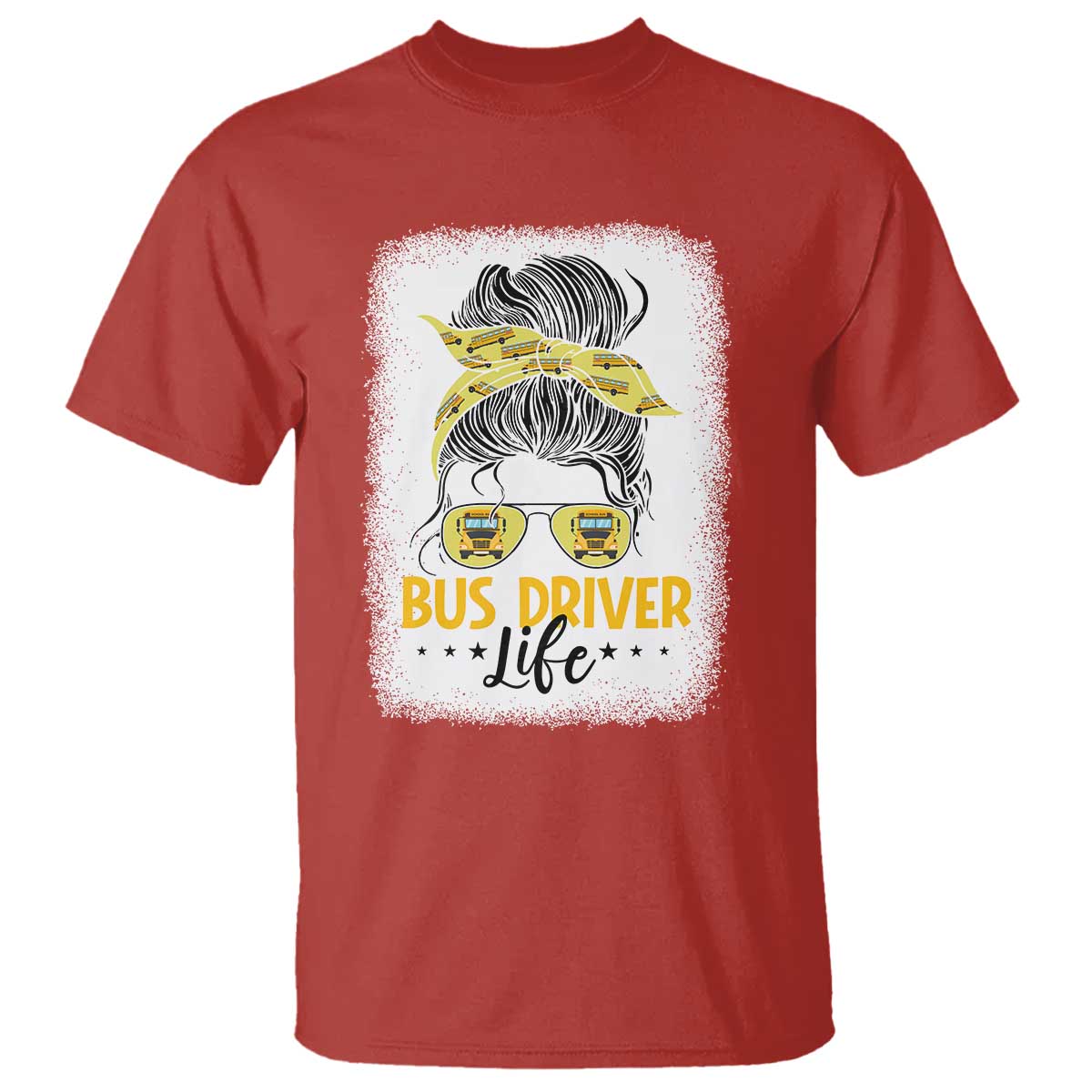 Messy Bun School Bus Driver Life T Shirt TS14 Red Print Your Wear