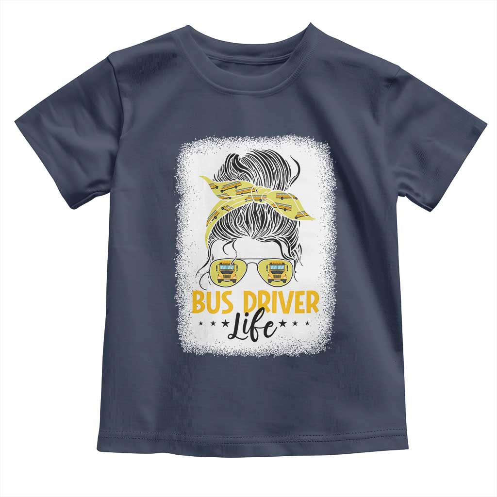 Messy Bun School Bus Driver Life Toddler T Shirt TS14 Navy Print Your Wear