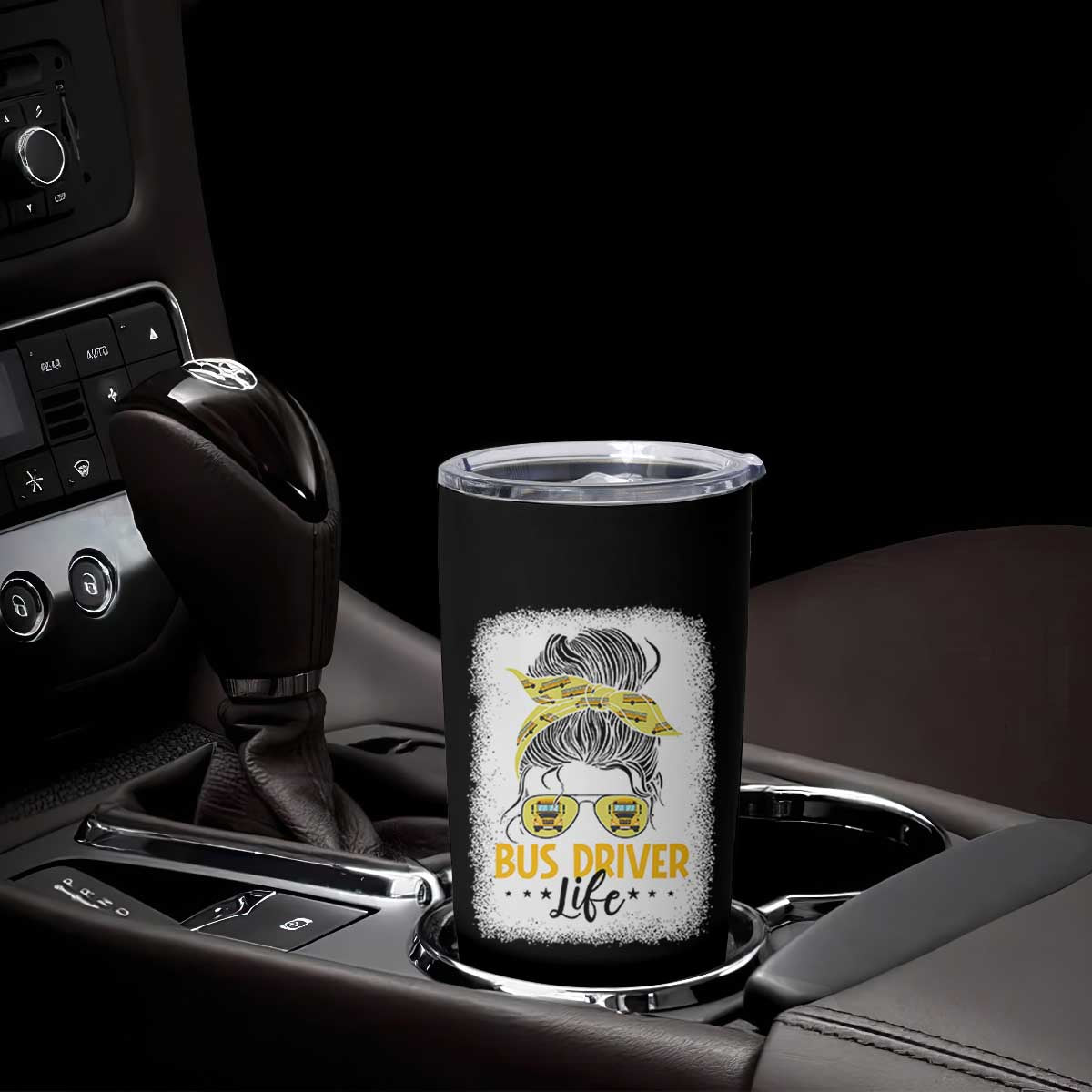 Messy Bun School Bus Driver Life Tumbler Cup TS14 Print Your Wear