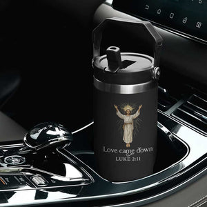 Nativity Scene Christmas Flip Straw Tumbler Love Came Down Jesus Christian TS14 Print Your Wear