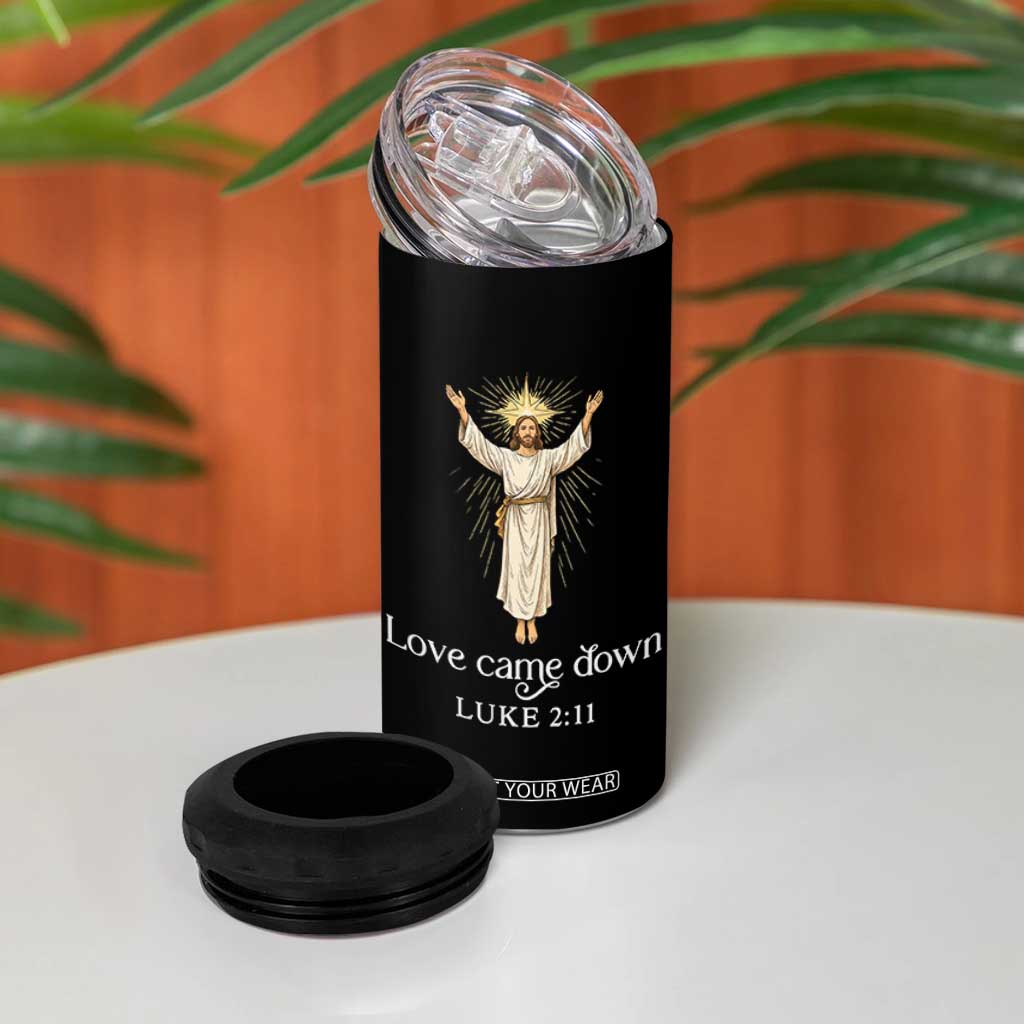 Nativity Scene Christmas 4 in 1 Can Cooler Tumbler Love Came Down Jesus Christian TS14 Print Your Wear