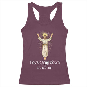 Nativity Scene Christmas Racerback Tank Top Love Came Down Jesus Christian TS14 Maroon Print Your Wear