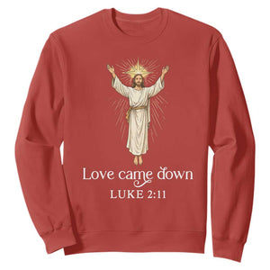 Nativity Scene Christmas Sweatshirt Love Came Down Jesus Christian TS14 Red Print Your Wear