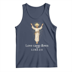 Nativity Scene Christmas Tank Top Love Came Down Jesus Christian TS14 Navy Print Your Wear